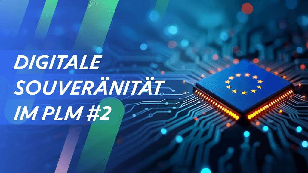 Grafik zur digitalen Souveränität im PLM (Variante 2)